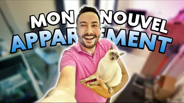 Mon Nouvel Appartement ! (Gros Déménagement)