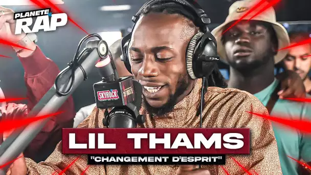 [EXCLU] Lil Thams - Changement d'esprit #PlanèteRap