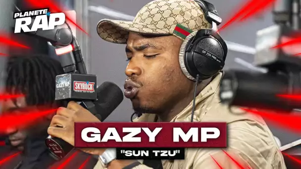 [EXCLU] Gazy MP - Sun Tzu #PlanèteRap