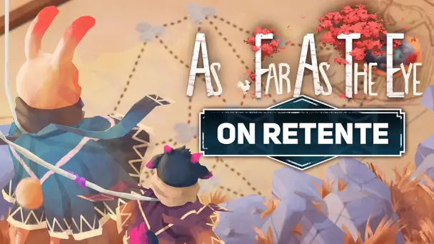 As Far As The Eye #7 : On retente