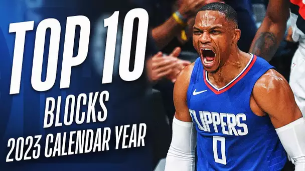 NBA's Top 10 Blocks Of The 2023 Calendar Year! 👀