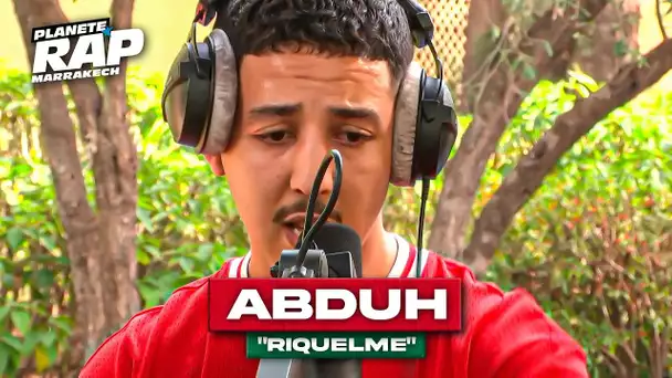 Abduh - Riquelme #PlanèteRap
