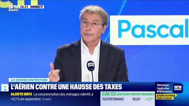 Le Grand entretien : L'aérien contre une hausse des taxes