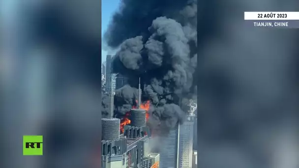 🇨🇳Chine : un violent incendie fait rage dans une tour de bureaux à Tianjin
