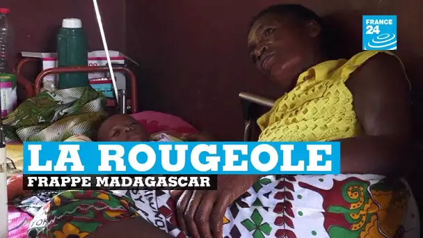 La rougeole frappe Madagascar