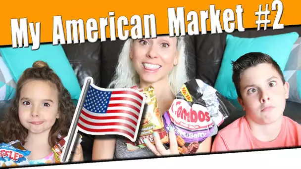My American Market : Dégustation en famille de produits américains #2 !