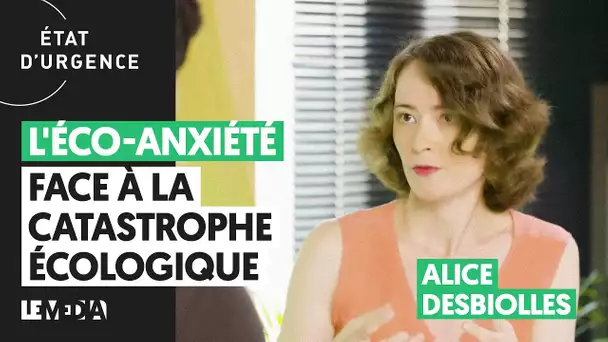 L'ÉCO-ANXIÉTÉ FACE À LA CATASTROPHE ÉCOLOGIQUE