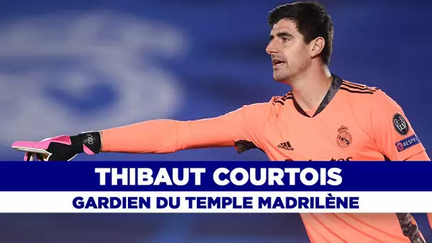 Thibaut Courtois, gardien du temple madrilène