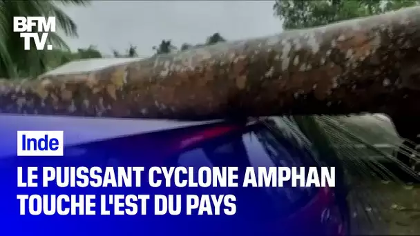 Avec des rafales jusqu'à 190km/h, le puissant cyclone Amphan frappe l'est de l'Inde