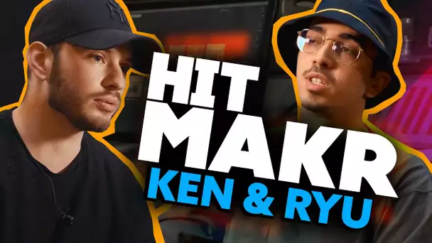 Hitmakr #16 : Ken & Ryu, le duo spectaculaire derrière Lacrim, Dosseh, Dinos...