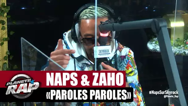 Naps "Paroles paroles" ft Zaho #PlanèteRap