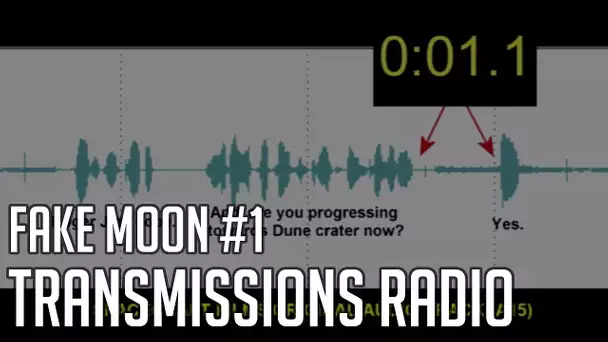 Les transmissions radio d'APOLLO - FAKE MOON #1