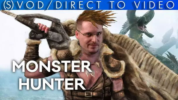 Vlog n°669 - Monster Hunter