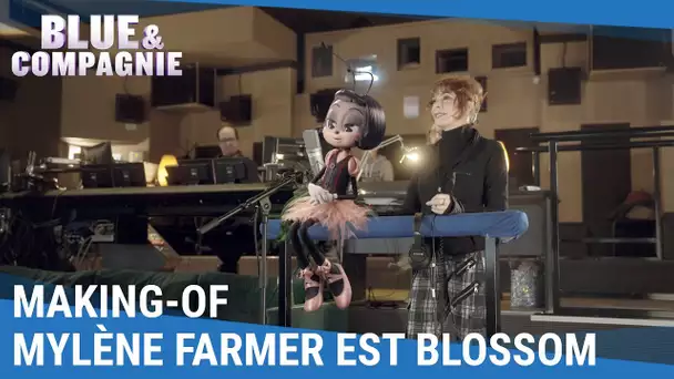 Blue & Compagnie - Mylène Farmer est Blossom [Au cinéma le 8 mai]
