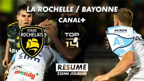 Le résumé de La Rochelle / Bayonne - TOP 14 - 22ème journée