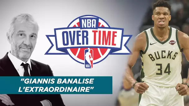 Overtime : "Giannis banalise l’extraordinaire"