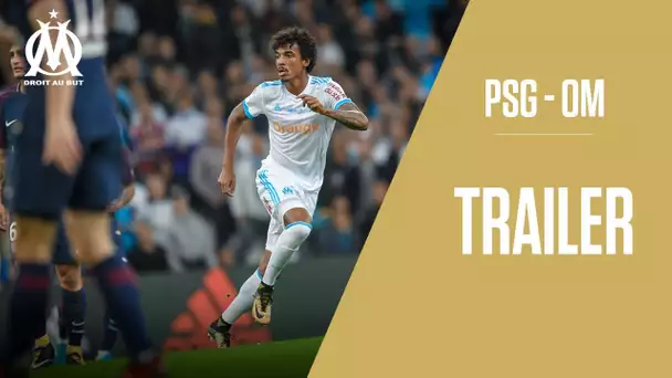 PSG - OM | Le trailer