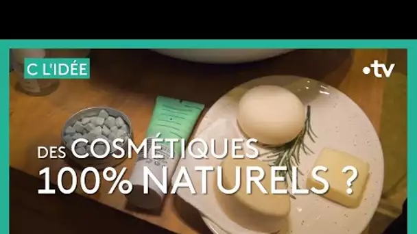 Des cosmétiques 100% naturels ?