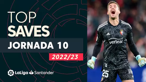 LaLiga TOP 5 Paradas Jornada 10 LaLiga Santander 2022/2023