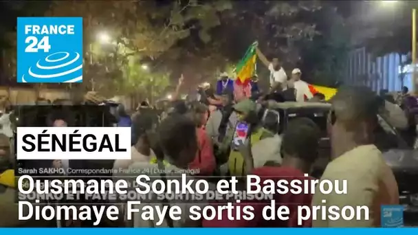 Sénégal : Ousmane Sonko et Bassirou Diomaye Faye sont sortis de prison • FRANCE 24