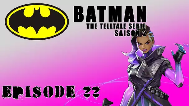 Batman the telltale serie (Saison 2) - Episode 22 - La bagarre
