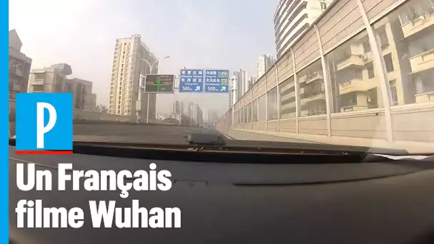 Coronavirus : un Français filme les autoroutes désertes de Wuhan depuis sa voiture