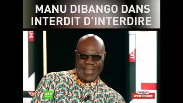 Manu Dibango dans Interdit d'interdire