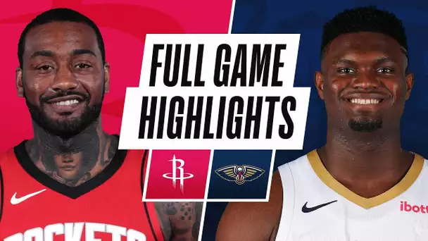 ROCKETS at PELICANS | FULL GAME HIGHLIGHTS | February 9, 2021