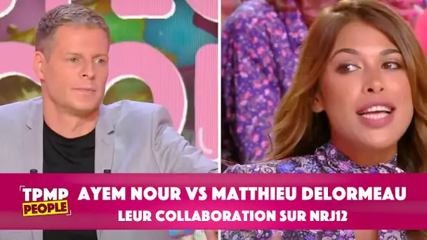 Ayem Nour revient sur sa collaboration avec Matthieu Delormeau sur NRJ 12