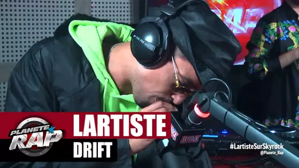 Lartiste "Drift" #PlanèteRap