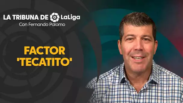 La Tribuna de LaLiga con Fernando Palomo: Factor ‘Tecatito’ Corona