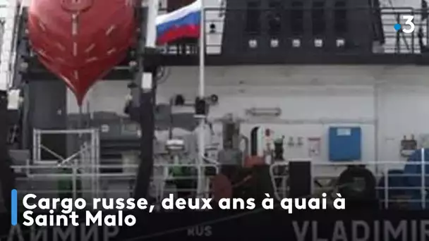 Cargo russe, deux ans à quai à Saint Malo