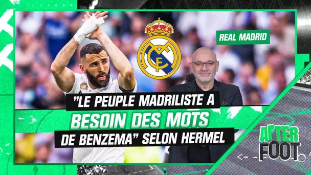 Real Madrid : "Le peuple madriliste a besoin des mots de Benzema" estime Hermel