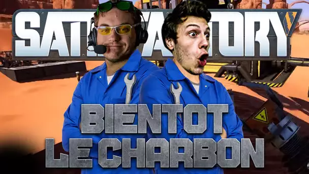 Satisfactory #36 : Bientôt le charbon