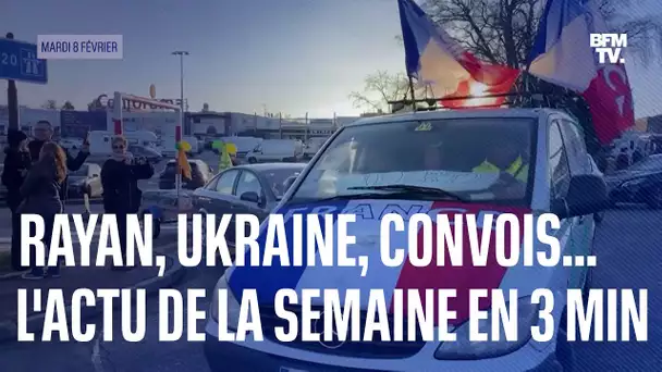 Conflit en Ukraine, "convois de la liberté"... L'actualité de la semaine résumée en 3 minutes
