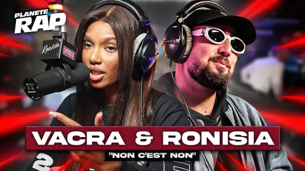 Vacra feat. Ronisia - Non c'est non #PlanèteRap