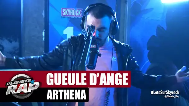 Gueule D'ange "Arthena" #PlanèteRap
