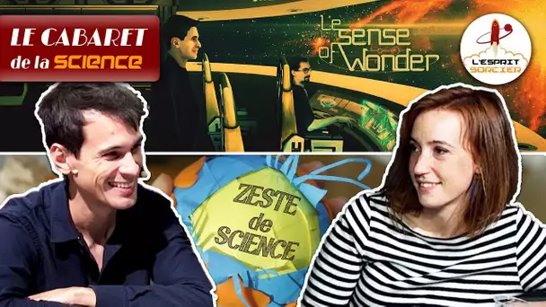 La vulgarisation sur Youtube | Le Sense Of Wonder et Zeste de Science - Cabaret de la Science