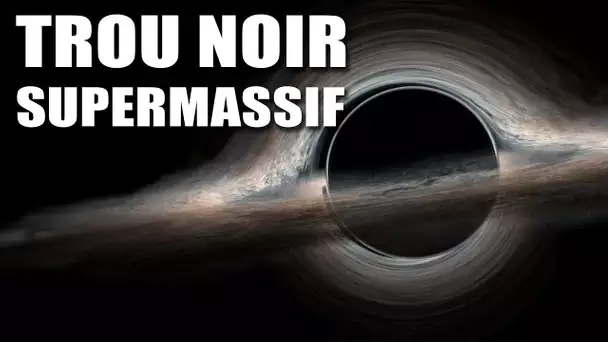 Un trou noir Supermassif au centre de la Voie Lactée ! - LDDE