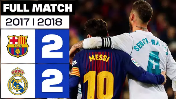 FC Barcelona vs Real Madrid (2-2) J36 2017/2018 - FULL MATCH