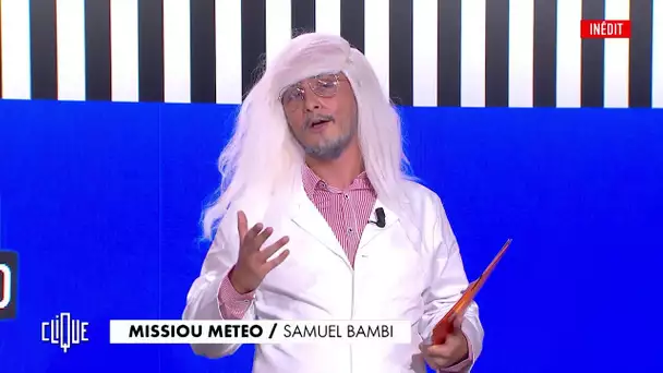 Samuel Bambi est Didier Renaud dans Missiou Météo - Clique, 20h25 en clair sur CANAL+