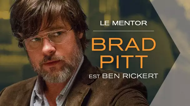 THE BIG SHORT : LE CASSE DU SIECLE - Brad Pitt est Le Mentor