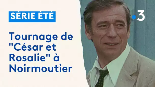 Cinéma. Retour sur le tournage mythique de "César et Rosalie" à Noirmoutier