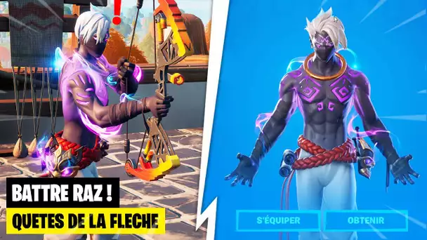 "BATTRE RAZ LE MAITRE DES GLYPHES ET OBTENIR LA RELIQUE DE LA FLECHE" (FORTNITE QUETES DE LA FLECHE)