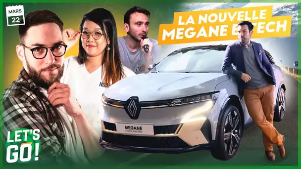 LE TEST DE LA NOUVELLE MEGANE E-TECH | LET'S GO #37