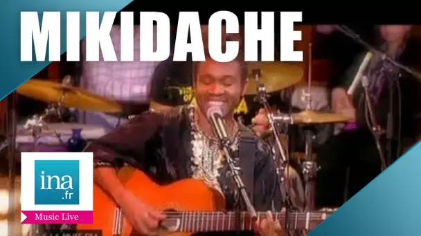 Mikidache "Wadjiva" (live) | Archive INA