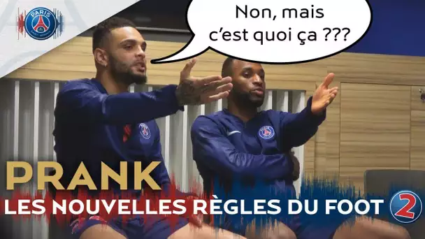 PRANK : LES NOUVELLES RÈGLES DU FOOT - PART 2