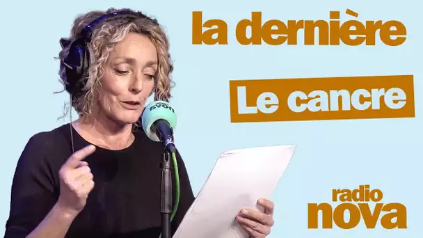 "Le cancre" : la chronique de Juliette Arnaud dans "La dernière"