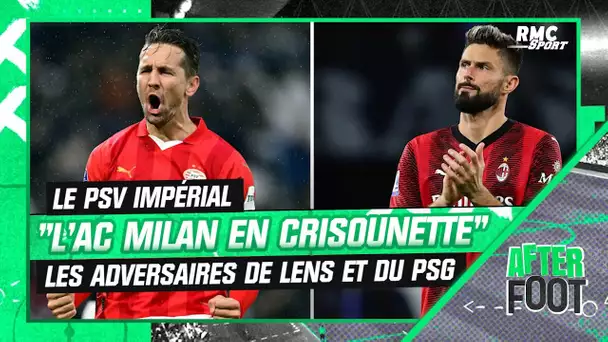 "Le PSV survole et l'AC Milan est en crisounette", les adversaires de Lens et du PSG vu par L'After