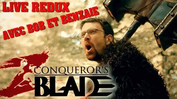 (Sponso) CONQUEROR'S BLADE - Monjoie à Saint-Denis (ft Bob Lennon & Benzaie)